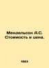 Mendelsohn A.S. Cost and Price. In Russian /Mendelson A.S. Stoimost i tsena.. Mendelssohn, Alexander Leontievich