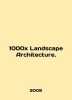 1000x Landscape Architecture. In English (ask us if in doubt)./1000x Landscape Architecture.. 