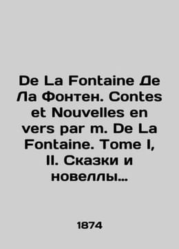 De La Fontaine De La Fontaine. Contes et Nouvelles en vers par m. De La Fontaine. undefined