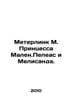 Meterlink M. Princess Malen.Peleas and Melisanda. In Russian /Meterlink M. Prin. Maurice Meterlink
