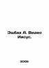 Eshbah A. Video Jesus. In Russian /Eshbakh A. Video Iisus.. Andreas Eschbach