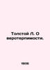 Tolstoy L. On religious tolerance. In Russian /Tolstoy L. O veroterpimosti.. Lev Tolstoy