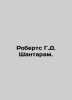 Roberts G. D. Shantaram. In Russian /Roberts G.D. Shantaram.. Gregory David Roberts