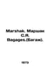 Marshak. Marshak S.Y. Bagages. In French /Marshak. Marshak S.Ya. Bagages.(Baga). Samuel Marshak