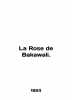 La Rose de Bakawali. In French (ask us if in doubt)/La Rose de Bakawali.. 