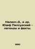 Nalench D., et al. Jozef Pilsudski - legends and facts. In Russian /Nalench D.,. Yuz, Richard
