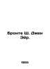 Bronte S. Jen Eyre. In Russian /Bronte Sh. Dzhen Eyr.. Charlotte Bronte