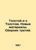 Tolstoy and about Tolstoy. New Materials In Russian /Tolstoy i o Tolstom. Novy. Tolstoy, Ivan Ivanovich