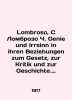 Lombroso, C Lombroso C. Genie und Irrsinn in ihren Beziehungen zum Gesetz, zur. Lombroso, Cesare