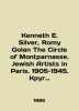 Kenneth E. Silver  Romy Golan The Circle of Montparnasse. Jewish Artists in Pari. 