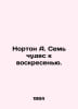 Norton A. Seven Miracles by Sunday. In Russian /Norton A. Sem chudes k voskrese. Andre Norton