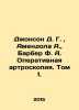 Johnson D. G.  Amendola A.  Barber F. A. Surgical arthroscopy. Volume 1. In Russ. Ber  Philip Ernestovich