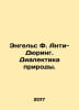 Engels F. Anti-Duhring. The Dialectics of Nature. In Russian /Engels F. Anti-Dy. Friedrich Engels