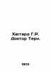 Haggard H.R. Dr. Thorn. In Russian (ask us if in doubt)/Khaggard G.R. Doktor Ter. Henry Ryder Haggard