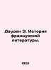 Dowden E. History of French Literature. In Russian /Dauden E. Istoriya frantsuz. Dowden, Edward