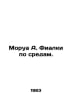 Morua A. Violets on Wednesday. In Russian /Morua A. Fialki po sredam.. Andre Morois