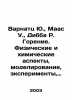 Varnatz Yu  Maas U.  Dibba R. Combustion. Physical and chemical aspects  modeling  experimentation  formation of polluta. 
