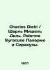 Charles Diehl / Charles Michel Diehl. Palerme Syracuse Palermo and Syracuse. In . 