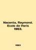 Nacenta, Raymond. Ecole de Paris 1963. In French /Nacenta, Raymond. Ecole de Pa. 