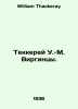 Thakkerey W.-M. Virgin. In Russian /Tekkerey U.-M. Virgintsy.. William Thackeray