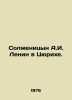 Solzhenitsyn A.I. Lenin in Zurich. In Russian /Solzhenitsyn A.I. Lenin v Tsyuri. Alexander Solzhenitsyn