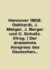 Hanover 1902. Gebhardt  J. Metger  J. Berger und C. Schultz. (Hrsg.) Der dreizeh. 