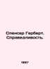Spencer Herbert. Justice. In Russian /Spenser Gerbert. Spravedlivost.. Spencer, Herbert