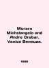 Muraro Michelangelo and Andre Grabar. Venice. In English /Muraro Michelangelo a. 