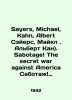 Sayers  Michael  Kahn  Albert Sayers  Michael. Albert Kahn). Sabotage The secret war against America Sabotage The secret. 