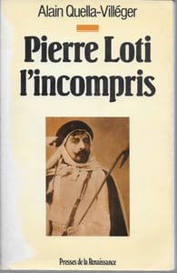 Pierre Loti l'incompris