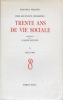 Vers les Temps Meilleurs. Trente ans de vie sociale. France Anatole