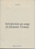 Introduction au songe de Johannès Vermeer. Hellesse