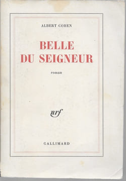 Belle du Seigneur. COHEN Albert