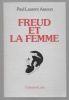 Freud et la femme. ASSOUN Paul-Laurent