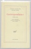Correspondance 1950 - 1962. CHARDONNE Jacques / Roger NIMIER