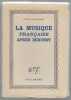 La musique fran&ccedil;aise apr&egrave;s Debussy. LANDORMY Paul