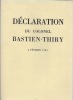 Déclaration du colonel BASTIEN-THIRY. 2 février 1963.. BASTIEN-THRY