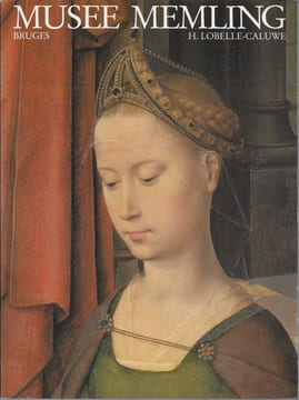 Musée Memling. LOBELLE-CALUWE H.
