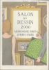 Salon du dessin. 