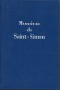 Monsieur de Saint-Simon. POISSON Georges