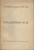 Catalogue des très belles estampes du XVIIIè siècle composant la collection de Monsieur H. B…. Collection de Monsieur H. B…