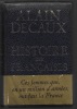 Histoire des Françaises. DECAUX Alain