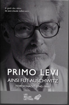 Ainsi fut Auschwitz. LEVI Primo