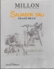 Salvador Dali. Collection S.G.. MILLION