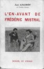 L'En-avant de Frédéric Mistral. AJALBERT Jean
