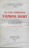Les années d'apprentissage d'Alphonse Daudet. BORNECQUE Jacques-Henry