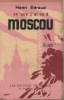 Ce que j'ai vu à Moscou. BÉRAUD Henri