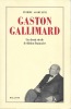 Gaston Gallimard. ASSOULINE Pierre