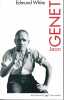 Jean Genet. WHITE Edmund