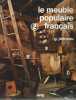 Le meuble populaire français. JANNEAU G.